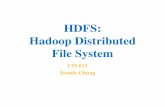 HDFS: Hadoop Distributed File Systemcis.csuohio.edu/~sschung/cis612/LectureNotes_HadoopFinal_1.pdfWhat is Hadoop? • Framework for large-scale data processing • Inspired by Google’s