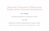 Networks’ Challenge: Where Game Theory Meets Network ...web.mit.edu/asuman/Desktop/asuman/www/presentations_web/ISIT08... · Networks’ Challenge: Where Game Theory Meets Network