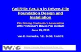 Soil/Pile Set-Up in Driven-Pile Foundation Design and ... Soil/Pile Set-Up in Driven-Pile Foundation