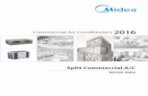 Commercial Air Conditioners 2016 - MIDEA CACmideacac.gr/wp-content/uploads/2016/10/1605-1S1512-Midea-Large-Split... · The large split air conditioners with special anti-corrosion