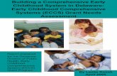 Building a Comprehensive Early Childhood System in Delaware: … · 2005-06-03 · Comprehensive Systems (ECCS) grants. In 2003, the Delaware Division of Public Health was awarded