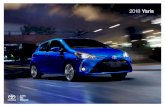 MY18 Yaris eBrochure - Auto-Brochures.com Yaris_2018.pdfLuckily, Yaris already comes standard with Entune ™ Audio, which includes a 6.1-in. touch-screen display, Bluetooth ®9 and