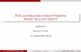 PDE and Boundary-Value Problems Winter Term 2014/2015PDE and Boundary-Value Problems Winter Term 2014/2015 Lecture 4 Saarland University 10. November 2014 ... To show how the rate