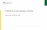 EVRF2019 as new realization of EVRS · 2019-05-28 · realization 8 of 13 points are identical to ... Please send the filled questionnaire asap to the UELN data and computation center