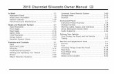 2010 Chevrolet Silverado Owner Manual M...2010 Chevrolet Silverado Owner Manual M Headlamp Aiming 6-54 Bulb Replacement 6-57 Windshield Wiper Blade Replacement 6-63 Tires 6-64 Appearance