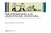 sociología y política - WordPress.com · 2017-06-14 · Dirigida por Emilio Tenti Fanfani. Traducción de Alfredo Grieco y Bavio. REPENSAR LA JUSTICIA SOCIAL contra el mito de la