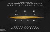 The Way of Life: Experiencing the Culture of Heaven on Earthbook paves the way to a life of spiritual breakthrough as the gateway for every other breakthrough you’ll ever need. Bill