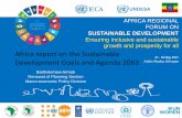 SUSTAINABLE DEVELOPMENT Ensuring inclusive and sustainable ... · Progress Report assesses level of adaptation of the two agenda into national development plans and progress • Underscores