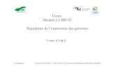 Cours Module L5-BH-05 Régulation de l’expression des génomesaurelien.chateigner.free.fr/Semestre 5/SC-L5BH-05 Régulation de l... · The genes required for the uptake and catabolism