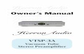 Owner’s Manual - Herron Audio · VTSP-3A Owner’s Manual 6 Thank you for your investment in the Herron Audio VTSP-3A Vacuum Tube Stereo Preamplifier, a milestone in high-precision