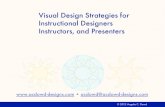 Visual Design Strategies for Instructional Designers ...acdowd-designs.com/NBgig_present_acdowd.pdf · Visual Design Strategies for Instructional Designers, Instructors, and Presenters