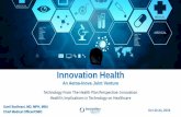 Innovation Health · Innovation Health 5 Innovation Health Collaborations and Innovations AbleTo •Behavioral Health and chronic disease management •Program training for all CM
