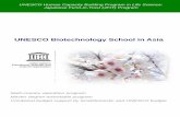 UNESCO Biotechnology School in Asia · The "UNESCO Biotechnology School in Asia" newly ... (For applicants toward Gadjah Mada U, Bandung Institute of Technology and Vietnam universities,