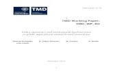 TMD Working Paper: TMD-WP-60 · bear on agricultural development. There are also the agricultural faculties of the public universities such as University of Ghana, Kwame Nkrumah University