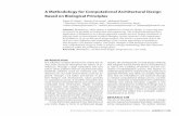 A Methodology for Computational Architectural Design Based ... · of biomimicry as an architectural design method. One barrier of particular note is the lack of a clear definition
