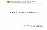 MANUAL DE PROCEDIMIENTOS · PDF file Norma Oficial Mexicana NOM-031-SSA2-1999, para la Atención a la Salud del Niño. Proyecto de Norma Oficial Mexicana NOM-008-SSA-1993, Control