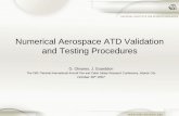Numerical Aerospace ATD Validation and Testing …...Numerical Aerospace ATD Validation and Testing Procedures G. Olivares, J. Guarddon The Fifth Triennial International Aircraft Fire