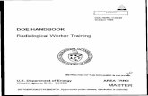 DOE HANDBOOK Radiological Worker Training/67531/metadc681517/m2/1/high_res... · DOE HANDBOOK Radiological Worker Training G&STW!BtmQN OF TH7S DOCUMEMT F8 UNUMfTlb U.S. Department