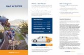 What is a GAP Waiver? GAP coverage can (REV 3-19) GAP Waiver.pdf · installment sales contracts/loans originating in New York. No waiver will be made (1) if the loss occurred prior