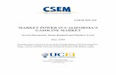 MARKET POWER IN CALIFORNIA’S GASOLINE MARKET · unilaterally or collectively have exercised market power in California's gasoline market. In section 5, we discuss why it would be