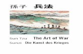 孫子 兵法 - #semanticmarketing · 2020-03-10 · Sun Tzu said: The art of war is of vital importance to the State. Sunzi sagt: Die Kunst des Krieges ist für den Staat von entscheidender