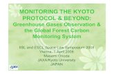 MONITORING THE KYOTO PROTOCOL & BEYOND · MONITORING THE KYOTO PROTOCOL & BEYOND: Greenhouse Gases Observation & the Global Forest Carbon ... substances having a significant impact