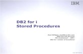 DB2 for i Stored Procedures - Gateway/400 Group · 2013-04-09 · “New” Wiki for DB2 Enhancements via PTF • Regularly check (or Subscribe) to the DB2 for i Technology Updates