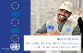 Partnership between the United Nations and the European ... · This report reflects the partnership between the United Nations and the European Union in humanitarian and development