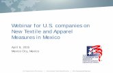 Webinar for U.S. companies on New Textile and Apparel ...otexa.trade.gov/PDFs/finalTextile_Webinar_April_8_2015.pdfWebinar for U.S. companies on New Textile and Apparel Measures in