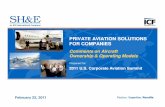PRIVATE AVIATION SOLUTIONS FOR COMPANIES...February 22, 2011 PRIVATE AVIATION SOLUTIONS FOR COMPANIES Prepared for: 2011 U.S. Corporate Aviation Summit Comments on Aircraft Ownership