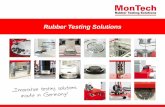 Rubber Testing Solutions - IOM3 MonTech.pdf · Revolution in rubber testing: Process and System Integration Most companies and rubber factories operate at this level of technology