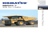 GROSS HORSEPOWER 739 HP 715 HP - Komatsukomatsu.pe/images/pdf-construccion/camion-rigido/HD605-7EO_SALESBROCHURES2009.pdfcontroller connectors are equipped with sealed DT connectors