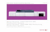 Xerox Nuvera® 100/120/144 MX Production System and Xerox Nuvera® 200/288 MX ... · 2018-12-05 · processing information. From internal bank documents to remittance documents, such