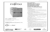 FUJITSU MODULATING DOWNFLOW/ HORIZONTAL GAS …...Input Rates from 60 to 115 kBTU [11.72 to 33.71 kW] Features 97% residential gas furnace CSA certified Downflow/Horizontal Modulating