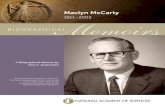 Maclyn McCarty - National Academy of Sciencesnasonline.org/publications/biographical-memoirs/memoir...is the chemical basis of heredity— was recognized immediately by some, more
