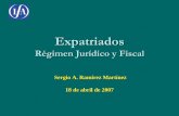 Régimen Jurídico y Fiscal · retención representa una reducción del salario imponible en el año de expatriación. 3) Por contra, la totalidad del impuesto extranjero real del