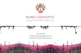 purveyors of traditions in fine wines - Euro Concepts · purveyors of traditions in fine wines 1300 104 060 info@euroconceptssydney.com.au ... companies to export around the world.