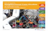 City of Seattle Neighborhood Case Studies...Appendix: Neighborhood Case Studies Growth and Livability 3 The neighborhood case studies in this appendix add to the broader Growth and