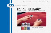 AUTHENTIC PERFORMANCE TOUCH-UP PAINT - Dealer.compictures.dealer.com/sherwoodparts/2004-2014 Mopar Touchup Paint.pdfauthentic performance touch-up paint vehicle care & maintenance
