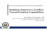 USAID ACVFA: Building America’s Conflict Transformation ... · Building America’s Conflict Transformation Capabilities ... Develops and Monitors Essential Task Indicators Develops