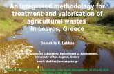 An integrated methodology for treatment and valorisation ...uest.ntua.gr/heraklion2019/proceedings/Presentation/13. LEKKAS.pdf · An integrated methodology for treatment and valorisation