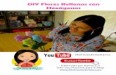 DIY Flores Rellenas con Hexágonos · 2018-12-19 · DIY Flores Rellenas con Hexágonos Elaborado por Karina C.P. Solo Uso Personal para el Blog  MisFloresdeTelaKarina