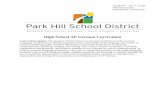 High School AP German Curriculum - Park Hill School District · High School AP German Curriculum Course Description: The purpose of this course is to develop proficiency in the German