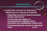 AUDITING - World Bank · lSystematic process of objectively obtaining and evaluating evidence ... regulation, and auditing standards » In the event of poor performance, auditors