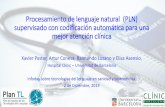 Procesamiento de lenguaje natural (PLN) supervisado con ... · Procesamiento de lenguaje natural (PLN) supervisado con codificación automática para una mejor atención clínica