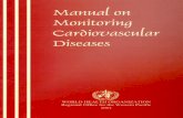 MANUAL ON MONITORING - iris.wpro.who.int · Manual on monitoring cardiovascular diseases 6 The WHO Collaborating Centre for Cardiovascular Epidemiology at the University of Newcastle,