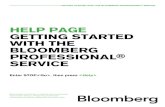 HELP PAGE GETTING STARTED WITH THE BLOOMBERG · PDF file 2018-07-10 · GETTING STARTED WITH THE BLOOMBERG PROFESSIONAL® SERVICE Navigating Bloomberg Panels 04 Bloomberg Launchpad