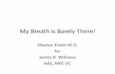 My Breath is Barely There!A.ppt - Virginia Department of ... · Status Asthmaticus • Progressive respiratory distress due to asthma where conventional therapy has failed. • Essentillially,