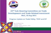 Progress Update on Trade SWAp, TDSP and EIF · Progress Update on Trade SWAp, TDSP and EIF. 1. Progress Update on TDSP 2. Progress Update on EIF 3. EU Funding Program 2014-2020 4.