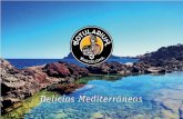 Delicias Mediterráneas - Botularium · 2020-01-20 · Delicias Mediterráneas En el corazón del Mediterráneo, nace nuestro compromiso con los alimentos naturales, para llevar a